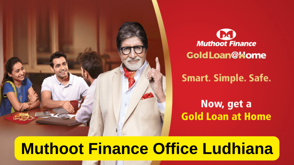 Muthoot Finance Ludhiana