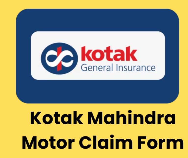 Kotak Mahindra Motor Claim Form