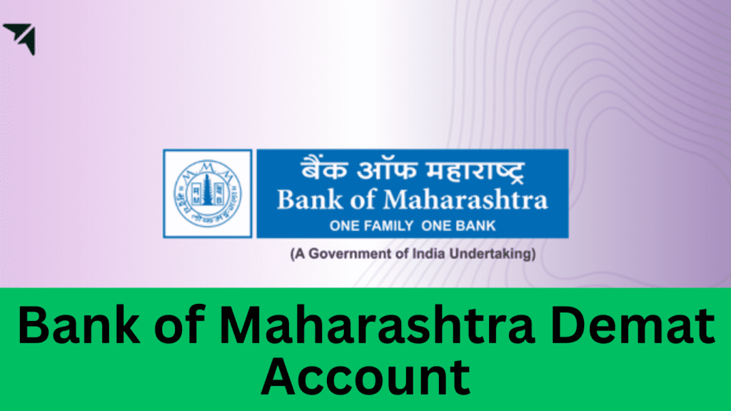 Bank of Maharashtra Demat Account