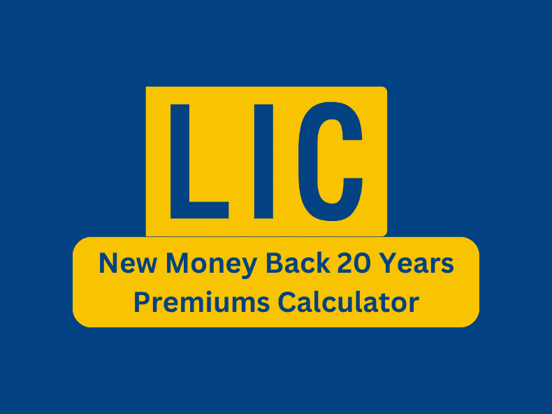 LIC Money Back Policy Calculator